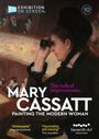 Exhibition On Screen: Mary Cassatt - Painting The Modern Woman, DVD