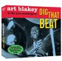 Art Blakey: Dig That Beat, CD,CD,CD