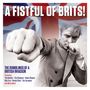 : A Fistful Of Brits! - The Rumblings Of A British Invasion, CD,CD