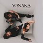 Yonaka: Until You're Satisfied, LP