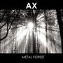 Ax: Metal Forest, CD