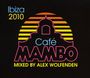 : Cafe Mambo: Ibiza 2010, CD,CD,CD
