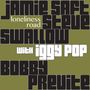 Jamie Saft, Steve Swallow, Bobby Previte & Iggy Pop: Loneliness Road, LP,LP