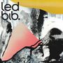 Led Bib: It's Morning, LP