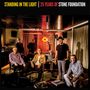 Stone Foundation: Standing In The Light (25 Years Of Stone Foundation), LP,LP