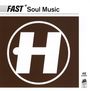 : FAST Soul Music, CD,CD