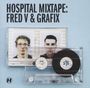 : Hospital Mixtape: Fred V & Grafix, CD