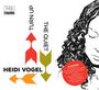 Heidi Vogel: Turn Up The Quiet, CD
