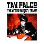 Tav Falco: The Drone Ranger / Tram?, SIN