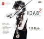 : Fenella Humphreys - Bach (The Future) Vol.1, CD