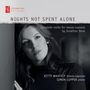 Jonathan Dove: Lieder "Nights Not Spent Alone", CD