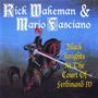 Rick Wakeman & Mario Fasciano: Black Knights At The Court Of Ferdinand IV, CD