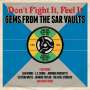 : Don't Fight It, Feel It: Gems From The SAR Vaults, CD,CD