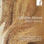 Martin Bussey: A Brother abroad, CD