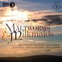 Peter Warlock (1894-1930): Orchesterwerke "Maltworms & Milkmaids", CD