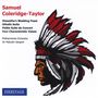 Samuel Coleridge-Taylor: Hiawatha's Wedding Feast, CD