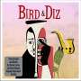 Charlie Parker & Dizzy Gillespie: Bird & Diz, CD,CD,CD