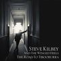 Steve Kilbey: Road To Tibooburra, CD