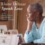 Elaine Delmar: Speak Low, CD