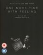 Nick Cave & The Bad Seeds: One More Time With Feeling, BR,BR