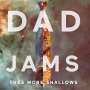 Thee More Shallows: Dad Jams, CD