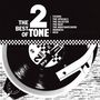 : The Best Of 2 Tone, CD