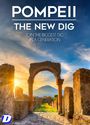 : Pompeii: The New Dig (2023) (UK Import), DVD