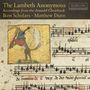 „The Lambeth Anonymous: Recordings from the Arundel Choirbook. Iken Scholars · Matthew Dunn.“ Eine mittelalterliche Illustration zeigt einen Fuchs, der Dudelsack spielt. Darunter sind Notenzeilen mit lateinischem Text.