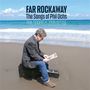 Odgers: Far Rockaway (The Songs Of Phil Ochs), CD