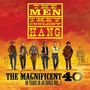 The Men They Couldn't Hang: The Magnificent 40 Vol. 1, LP,LP