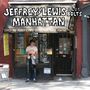 Jeffrey Lewis: Manhattan (Colored Vinyl), LP