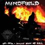 Mindfield: Anti System Reality Wake up Call, CD