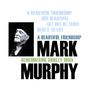 Mark Murphy (1932-2015): A Beautiful Friendship: Remembering Shirley Horn (180g), LP