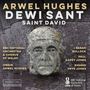 Arwel Hughes: Dewi Sant (Saint David / Oratorium), CD