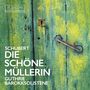 Franz Schubert: Die schöne Müllerin D.795 (in der Bearbeitung für Tenor,Streichtrio,Kontrabass,Gitarre von Thomas Guthrie), CD