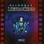 Palooka 5: MetroKino, LP