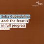 Sofia Gubaidulina: Cellokonzert Nr.2 "and: the Feast is in full Progress", CD