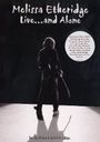 Melissa Etheridge: Live...And Alone, DVD