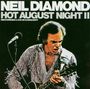 Neil Diamond: Hot August Night 2, CD