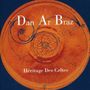 Dan Ar Braz: Heritage Des Celtes, CD