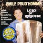 Emile Prud'Homme: Le Roi Du Musette, CD