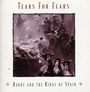 Tears For Fears: Raoul And The Kings Of Spain, CD