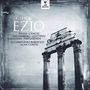 Christoph Willibald Gluck (1714-1787): Ezio (Prager Fassung 1750), CD