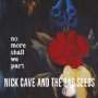 Nick Cave & The Bad Seeds: No More Shall We Part (2011 Remaster), CD,DVD