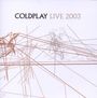 Coldplay: Live 2003, DVD,DVD
