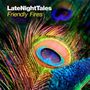 : Late Night Tales: Friendly Fires, CD