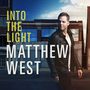 Matthew West: Into The Light, CD