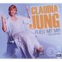 Claudia Jung: Flieg' mit mir: Die Collection, CD