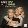 : Natalie Dessay & Michel Legrand - Entre elle et lui, CD