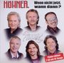 Höhner: Wenn nicht jetzt, wann dann ? (Die größten Hits)(Platin Ed.), CD,CD